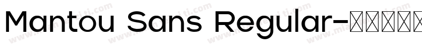 Mantou Sans Regular字体转换